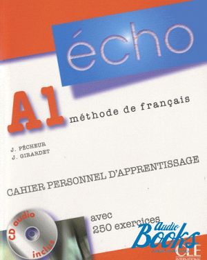 Book + cd "Echo A1 Cahier dexercices + CD audio" - Jacky Girardet