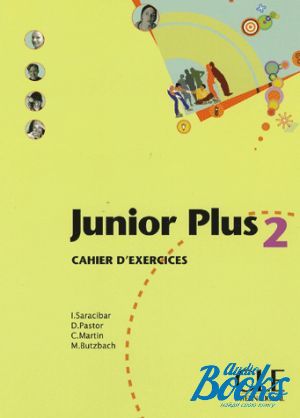 The book "Junior Plus 2 Cahier d`exercices" - Michele Butzbach