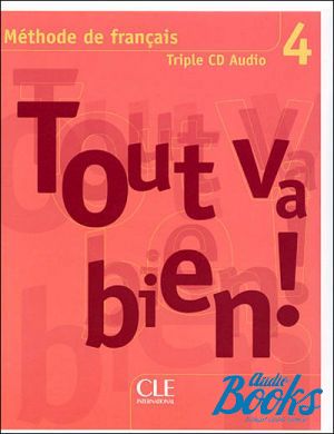 AudioCD "Tout va bien! 4 audio CD pour la classe" - Helene Auge