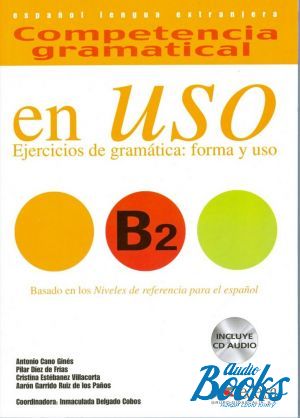 Book + cd "Competencia gramatical en USO B2 Libro+CD" - Gonzalez A. 