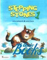Julie Ashworth - Stepping Stouns 1 Pupil's Book ()