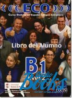 книга "ECO B1 Libro del Alumno" - Carlos Romero