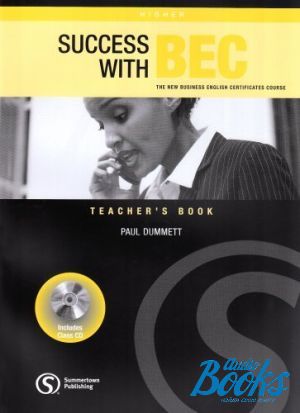 The book "Success with BEC Higher Teacher´s Book" - Dummett Paul