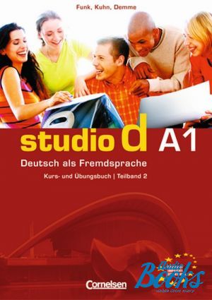 Book + cd "Studio d A1 Teil 2. 7-12 Kursbuch und Ubungsbuch" -  