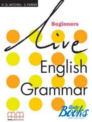 The book "Live English Grammar Beginners Teachers Book" - . . 
