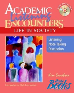 Book + cd "Academic Listening Encounters: Life in Society Students Book with Audio CD" - Bernard Seal, Kim Sanabria