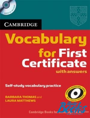 Book + cd "Cambridge Vocabulary for First Certificate with Audio CD" - Barbara Thomas, Laura Matthews