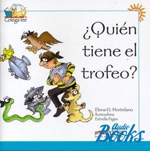The book "Colega Quien tiene el trofeo?" - Hortelano