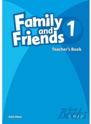 The book "Family and Friends 1 Teachers Book (  )" - Jenny Quintana, Tamzin Thompson, Naomi Simmons
