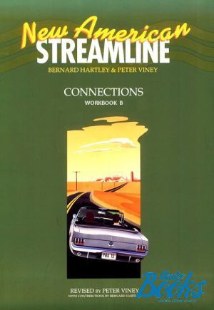 The book "New American Streamline Connections Workbook B" - Bernard Hartley