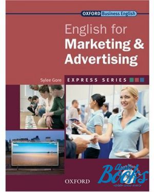 Book + cd "Oxford English for Marketing and Advertising Students Book Pack" - Sylee Gore