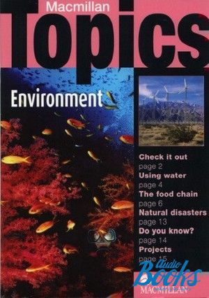  "Macmillan Topics Elementary : Environment" - Holden Susan