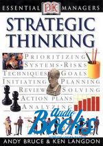   - Dorling Kindersley Essential Managers: Strategic Thinking ()