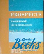 Ken Wilson - Prospects upper- interm. Workbook ()