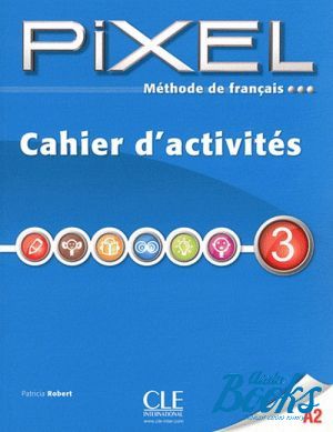 The book "Pixel 3 Cahier dexercices" -  