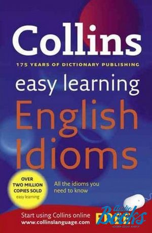 The book "Collins Easy Learning English Idioms" - Anne Collins