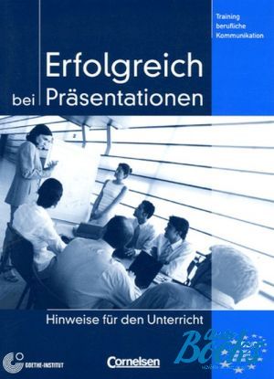 The book "Erfolgreich bei Prasentationen Hinweise fur den Unterricht" -  