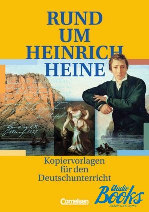 The book "Rund um...Sekundarstufe I Heinrich Heine Kopiervorlagen" -  