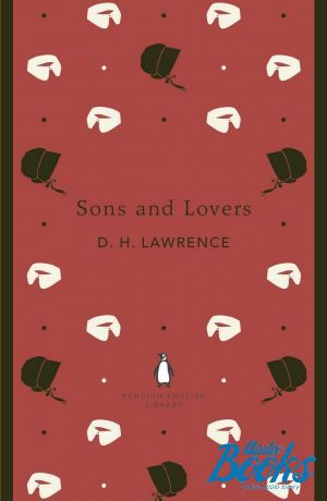 The book "Sons and lovers" - D. H. Lawrence