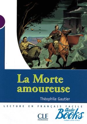 The book "Niveau 1 La morte amoureuse" - Thophile Gautier