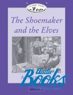 Sue Arengo - Classic Tales Beginner, Level 1: The Shoemaker and the Elves Activity Book ()