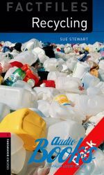 Sue Stewart - Oxford Bookworms Collection Factfiles 3: Recycling Factfile Audio CD Pack ( + )