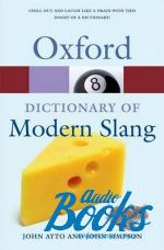John Ayto - Oxford Dictionary of Modern Slang 2 Edition ()