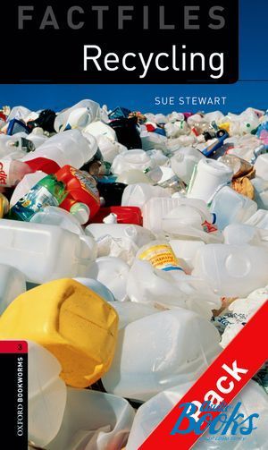 Book + cd "Oxford Bookworms Collection Factfiles 3: Recycling Factfile Audio CD Pack" - Sue Stewart