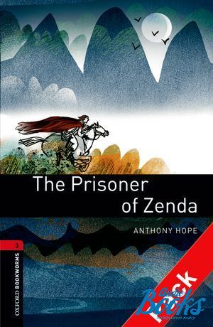 Book + cd "Oxford Bookworms Library 3E Level 3: The Prisoner of Zenda Audio CD Pack" - Anthony Hope