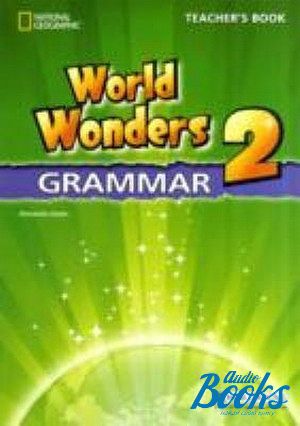  "World Wonders 2 Grammar Teacher´s Book" - Maples Tim