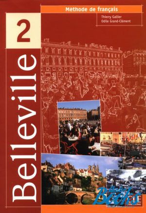  "Belleville 2 Livre de L`eleve" - Thierry Gallier