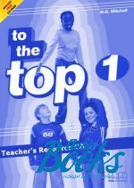 Mitchell H. Q. - To the Top 1- 3 Teacher's Resource Pack CD ()