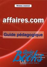 Jean-Luc Penfornis - Affaires.com, 2 Edition Avan Guide pedagogique (  ) ()