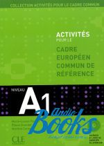  +  "Activites pour le Cadre commun A1 Livre+CD" - Martine Corsain