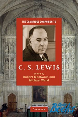 The book "The Cambridge Companion to C. S. Lewis" -  