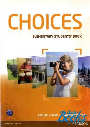 The book "Choices Elementary Student´s Book ( / )" - Michael Harris,  