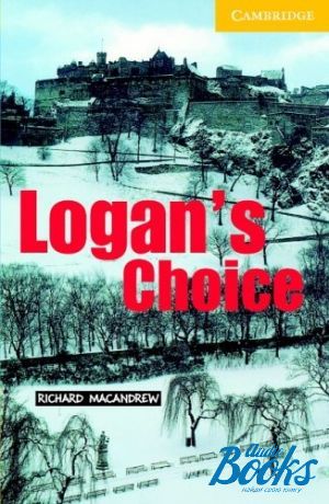 Book + cd "CER 2 Logans Choice Pack with CD" - Richard MacAndrew