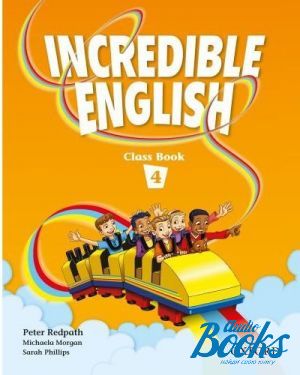 The book "Incredible English 4 ClassBook" - Peter Redpath