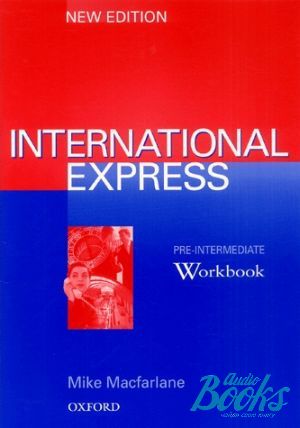 The book "International Express New Pre-Intermediate Workbook" - Rachel Appleby, Angela Buckingham, Keith Harding
