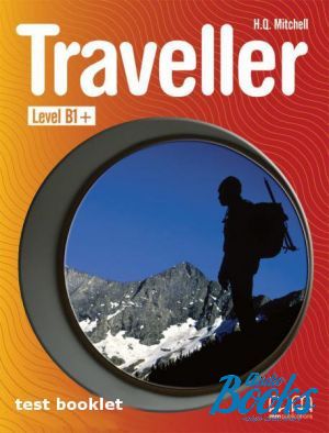  "Traveller Level B1 + Test Booklet" - Mitchell H. Q.