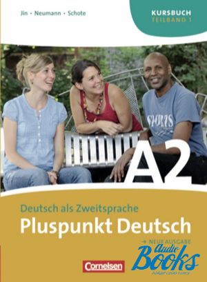 The book "Pluspunkt Deutsch A2 Kursbuch Teil 1 ( / )" -  