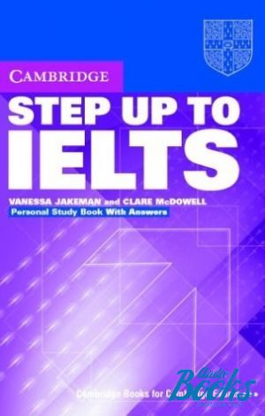 The book "Step Up to IELTS Personal Study Book" - Vanessa Jakeman, Clare McDowell