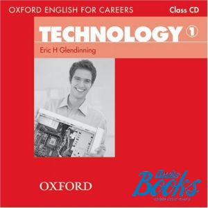 CD-ROM "Oxford English for Careers: Technology 1 Class Audio CD" - Eric Glendinning