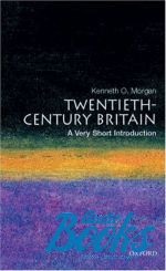  .  - Twentieth-Century Britain: A Very Short Introduction ()