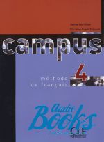 Janine Courtillon - Campus 4 Livre de L`eleve ()