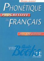  "Phonetique Progressive du Francais Niveau Avance Livre" - Lucile Charliac