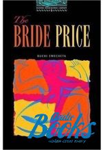 Buchi Emecheta - BookWorm (BKWM) Level 5 The Bride Price ()