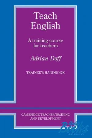 The book "Teach English Trainers Handbook" - Doff Adrian 