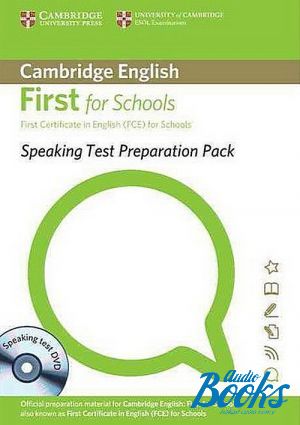  +  "Speaking Test Preparation Pack for First for schools"