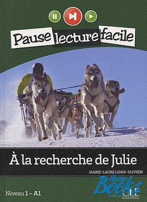 Book + cd "Pause lecture facile 1 A la recherche de Julie" - . .  
